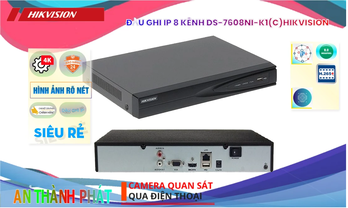 ➠  DS-7608NI-K1(C) sắc nét Hikvision